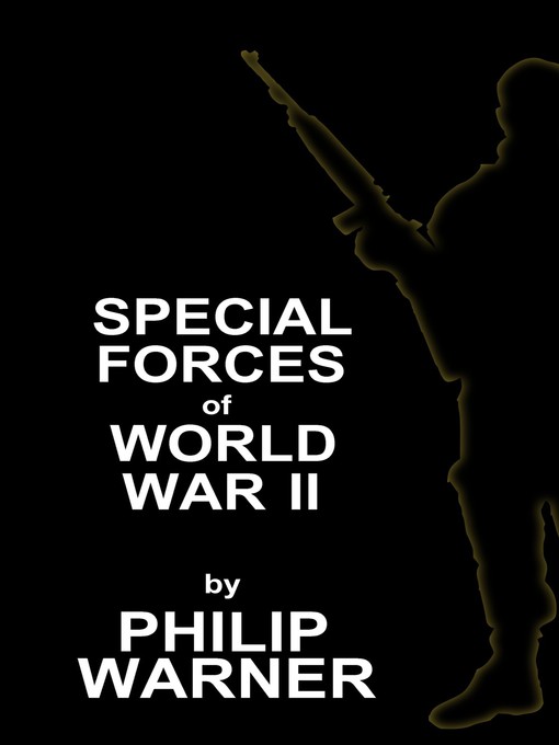 Title details for Special Forces of World War II by Phillip Warner - Wait list
